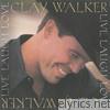 Clay Walker - Live, Laugh, Love