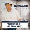 Clay Walker - She Won't Be Lonely Long