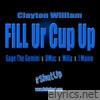 Fill Ur Cup Up - EP