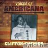 Voices of Americana: Clifton Chenier