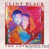 Clint Black - The Love Songs