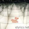 Cloud Room - The Cloud Room