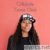 C.nichole - Texas Chick - EP