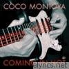 Coco Montoya - Coming in Hot