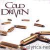 Cold Driven - Steel Chambers