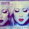 Colette - When the Music's Loud