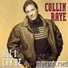 Collin Raye - All I Can Be