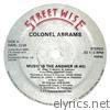 Colonel Abrams - Music Is the Answer