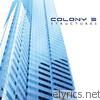 Colony 5 - Structures