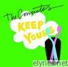 Keep Yours - EP