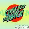 Coney Hatch - Best of Three