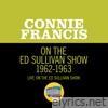 Connie Francis - Connie Francis On The Ed Sullivan Show 1962-1963