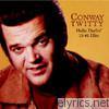 Conway Twitty - Hello Darlin' - 15 #1 Hits (Re-Recorded Versions)
