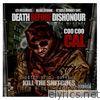 Death Before Dishonour (Kill the Snitches)