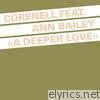 Corenell - A Deeper Love (feat. Ann Bailey) - EP