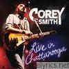 Corey Smith - Live in Chattanooga