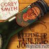 Corey Smith - Keeping Up With the Joneses