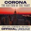 The Rhythm of the Night (Samuele Sartini, Giacomo Miranda, Chris Estrella Official Remix) - Single