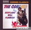 Corries - Scotland Will Flourish