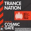 Trance Nation Mixed By Cosmic Gate - Ministry of Sound