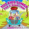 Countdown Kids - 100 Kids Songs for a Roadtrip