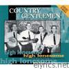 Country Gentlemen - High Lonesome - Complete Starday Recordings