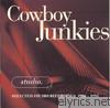 Cowboy Junkies - Studio