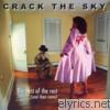 Crack The Sky - The Best of the Rest (And Then Some)