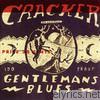 Cracker - Gentleman's Blues