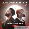 Who You Are (Part 2) - Single