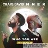 Who You Are (The Remixes) - Single