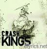 Crash Kings - Crash Kings