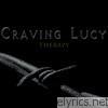 Craving Lucy - Therapy