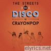 Crayon Pop - The Streets Go Disco
