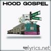Hood Gospel
