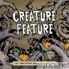 Creature Feature - The Greatest Show Unearthed