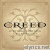 Creed - With Arms Wide Open: A Retrospective