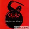 Crisis - Holocaust Hymns