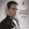 Cristian Castro - Viva El Príncipe (Deluxe Version)