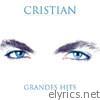 Cristian Castro - Cristian: Grandes Hits