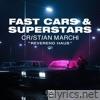 Fast Cars & Superstars (feat. Reverend Haus) - Single