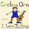 Cristina Orin - I Love to Sing