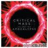 Critical Mass, Vol. 2: Apocalypse