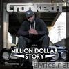 Million Dollar $tory - EP