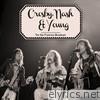 Crosby, Stills, Nash & Young - The San Francisco Broadcast (Live)