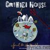 Crowded House - Farewell to the World (Live At Sydney Opera House)