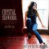 Crystal Shawanda - Just Like You