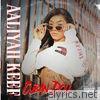 Cuban Doll - Aaliyah Keef