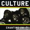 Culture - Chanting On
