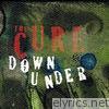 Cure - Down Under - Single